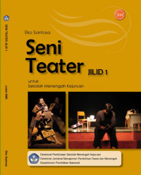 Image of SENI TEATER JILID 1 Untuk SMK