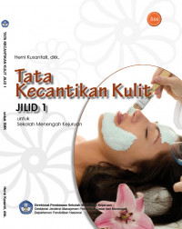 Image of TATA KECANTIKAN KULIT Untuk SMK JILID 1
