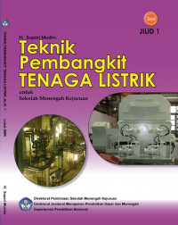 Image of TEKNIK PEMBANGKIT TENAGA LISTRIK JILID 1 Untuk SMK