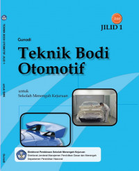 Image of TEKNIK BODI OTOMOTIF JILID 1 Untuk SMK