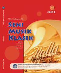 Image of SENI MUSIK KLASIK JILID 2 Untuk SMK