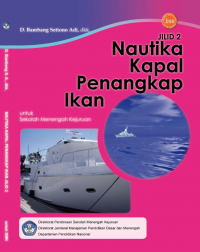Image of NAUTIKA KAPAL PENANGKAP IKAN SMK JILID 2