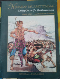 Image of Kematian di Ujung Tombak (Sayembara di Hastinapura)