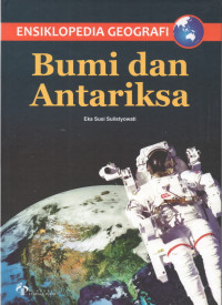 Image of Ensiklopedia Geografi : Bumi dan Antariksa