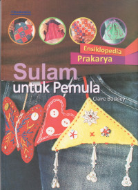 Image of Ensiklopedia Prakarya : Sulam Untuk Pemula