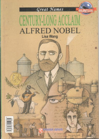 Image of Great Names : Century-Long Acclaim Alfred Nobel