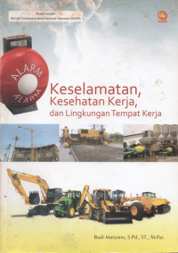 Image of Keselamatan, Kesehatan Kerja, dan Lingkungan Tempat Kerja
