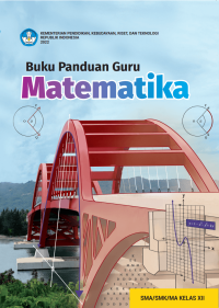Image of Matematika SMA/SMK/MA Kelas XII (Panduan Guru)
