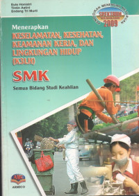 Image of Menerapkan Keselamatan, Kesehatan, Keamanan Kerja dan Lingkungan Hidup ( K3LH )