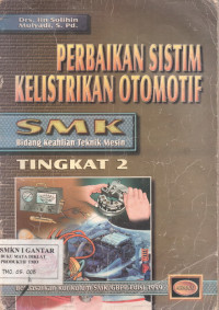 Image of Perbaikan Sistem Kelistrikan Otomotif SMK Tingkat Dua