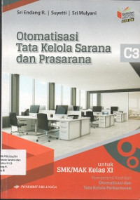 Image of Otomatisasi Tata Kelola Sarana dan Prasarana Kelas XI C3