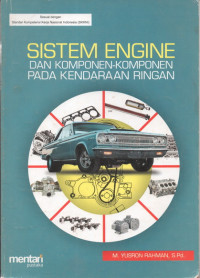 Image of Sistem Engine dan Komponen - Komponen pada Kendaraan Ringan