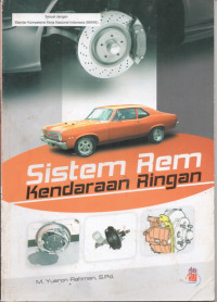 Image of Sistem Rem Kendaraan Ringan