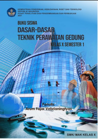 Image of Dasar - Dasar Teknik Perawatan Gedung Kelas X