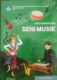 Image of Seni Musik SMA/SMK Kelas X NEW (Panduan Guru )