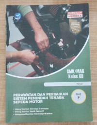 Image of PERAWATAN DAN PERBAIKAN SISTEM PEMINDAH TENAGA SEPEDA MOTOR SMK/MAK FASE F KELAS XII