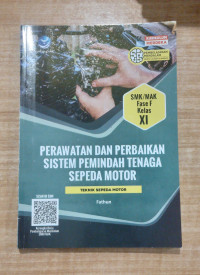 Image of PERAWATAN DAN PERBAIKAN SISTEM PEMINDAH TENAGA SEPEDA MOTOR SMK/MAK FASE F KELAS XI