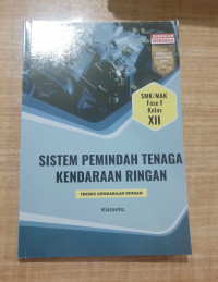 Image of SISTEM PEMINDAH TENAGA KENDARAAN RINGAN SMK/MAK FASE F KELAS XII