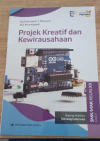Image of Projek Kreatif dan Kewirausahaan Bidang Keahlian Teknologi Informasi SMK/MAK Kels XII