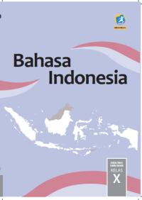 Image of bahasa Indonesia Untuk SMA/SMK Kelas X